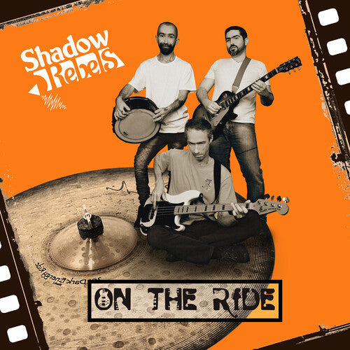 Shadow Rebels: On The Ride - CD