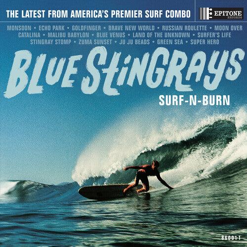Blue Stingrays- Surf-N-Burn (Blue Vinyl) ( LP )