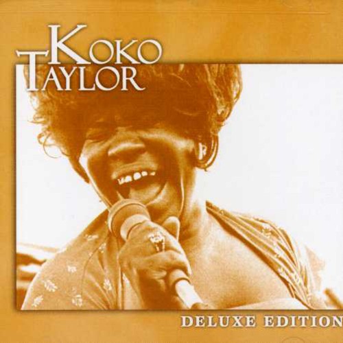 Koko Taylor: Deluxe Edition - COMPACT DISCS