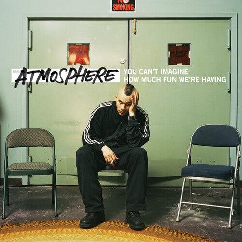 Atmosphere- You Can't Imagine How Much Fun We're Having (Indie Exclusive Vinyl) ( LP )