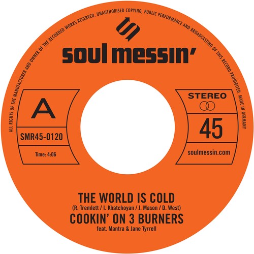 Cookin' on 3 Burners: The World is Cold / Ms. Fat Booty - 7-INCH SINGLE