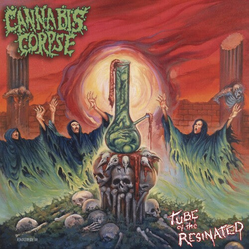 Cannabis Corpse: Tube Of The Resinated - VINYL