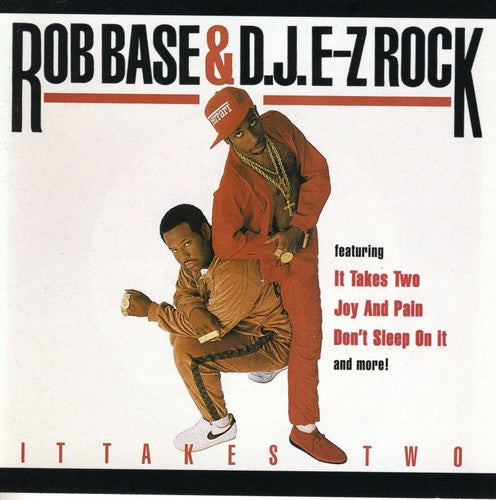 Rob Base & D.J. E-Z Rock: It Takes Two - COMPACT DISCS