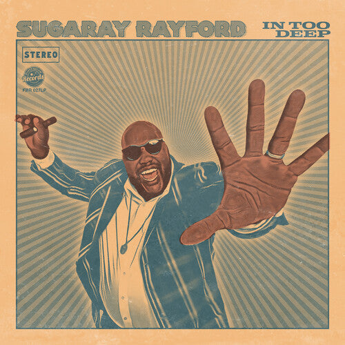 Sugaray Rayford: In Too Deep (Sea Blue) { Record }