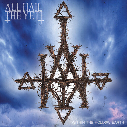 All Hail the Yeti: Within the Hollow Earth - CD