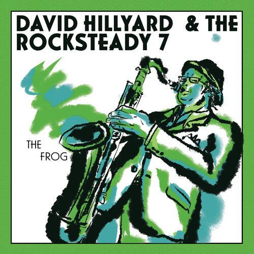 David Hillyard & the Rocksteady 7- The FROG (7" single) ( LP )