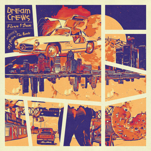 Mitsu the Beats & Flowz4Daze: Dream Crews { Record }