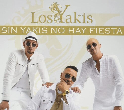 Los Yakis: Sin Yakis No Hay Fiesta - CD
