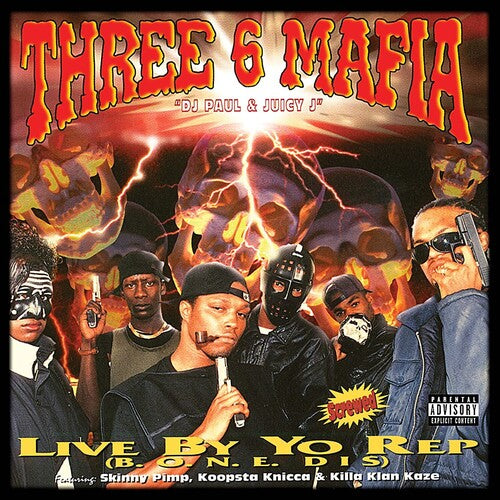 Three 6 Mafia: Live By Yo Rep { Record }