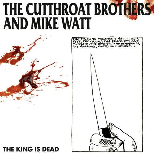 The Cutthroat Brothers- The King Is Dead ( LP )