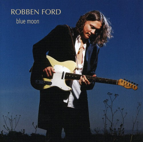 Robben Ford: Blue Moon - COMPACT DISCS