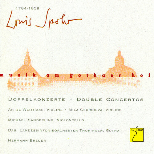 Spohr / Thueringen Philharmonie Gotha / Breuer: Music at the Court of Gotha: Double Concertos - COMPACT DISCS
