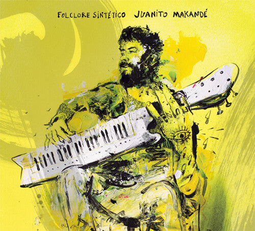 Juanito Makande: Folclore Sintetico - CD