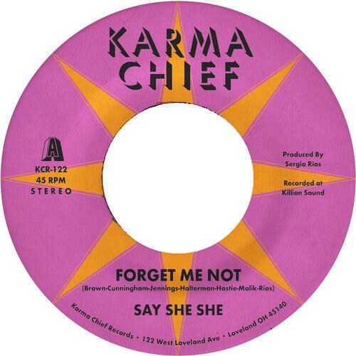 Say She She- Forget Me Not / Blow My Mind ( LP )
