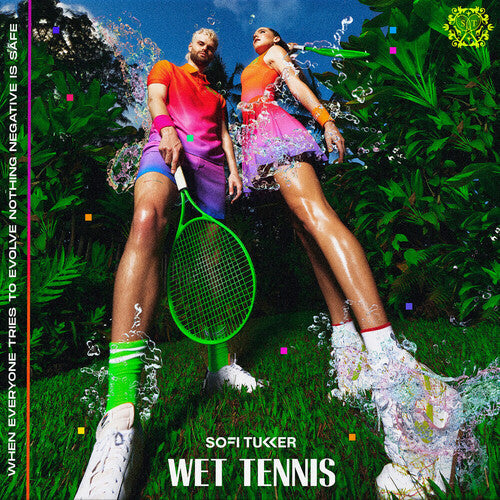 Sofi Tukker: Wet Tennis { Record }