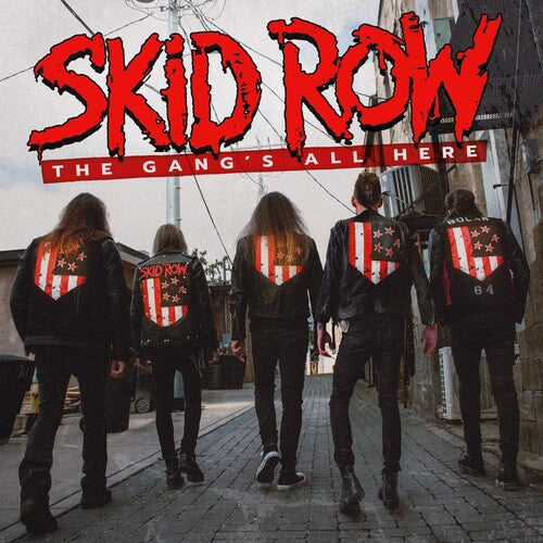 Skid Row: The Gang's All Here - CD