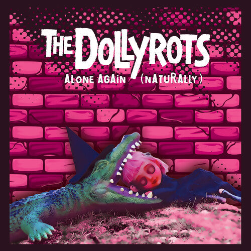 The Dollyrots: Alone Again (Naturally) - 7-INCH SINGLE