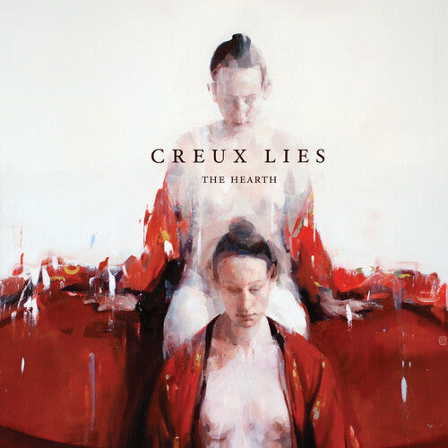 Creux Lies: Hearth - VINYL