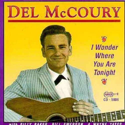 Del McCoury: I Wonder Where You Are Tonight - COMPACT DISCS