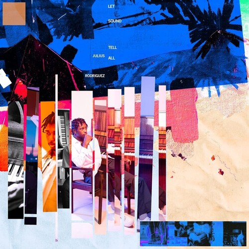 Julius Rodriguez: Let Sound Tell All - CD