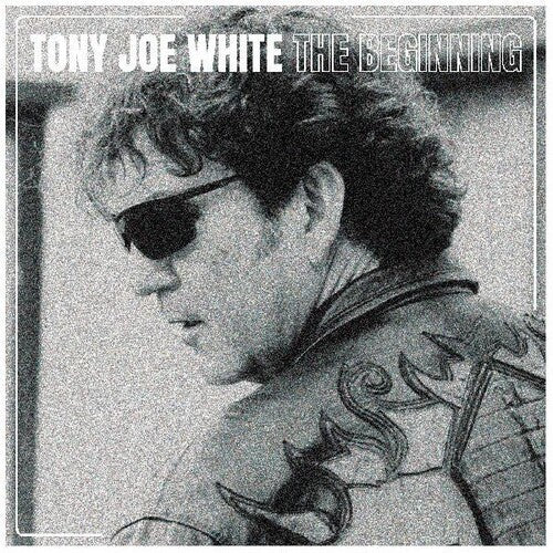 Tony Joe White: The Beginning { Record }