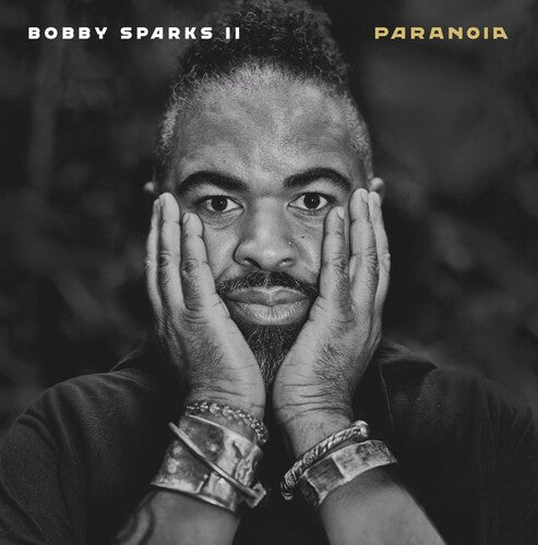 Bobby II Sparks: Paranoia - VINYL