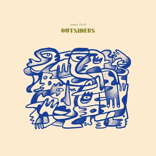 Anna Tivel: Outsiders { Record }