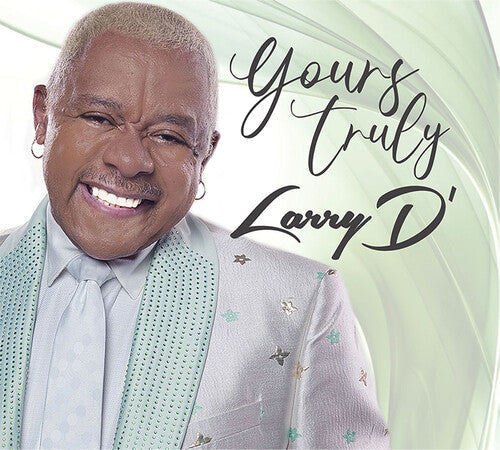 Larry D: Yours Truly Larry D - CD