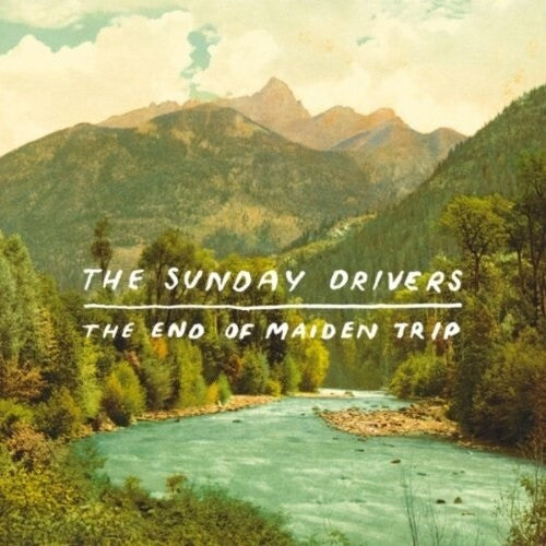 The Sunday Drivers: The End Of Maiden Trip - VINYL
