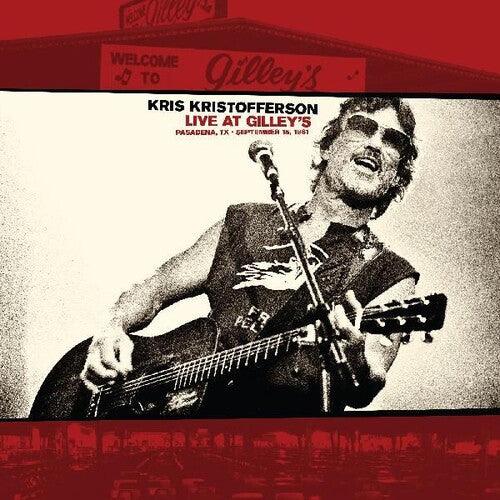 Kris Kristofferson- Live At Gilleys: Pasadena Tx: September 15 1981 ( LP )