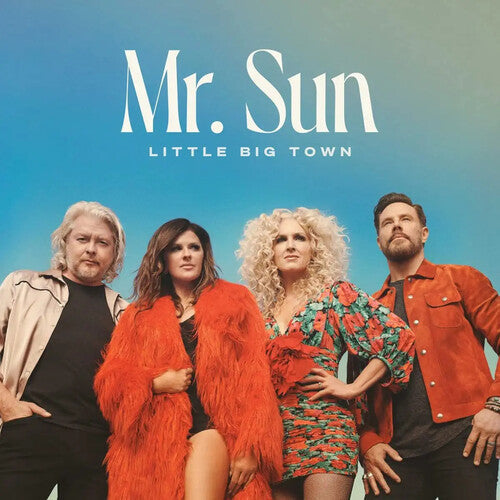 Little Big Town: Mr. Sun - COMPACT DISCS