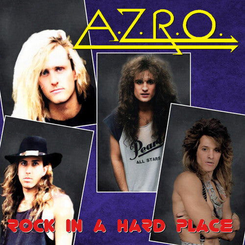 A.Z.R.O.: Rock In A Hard Place - CD