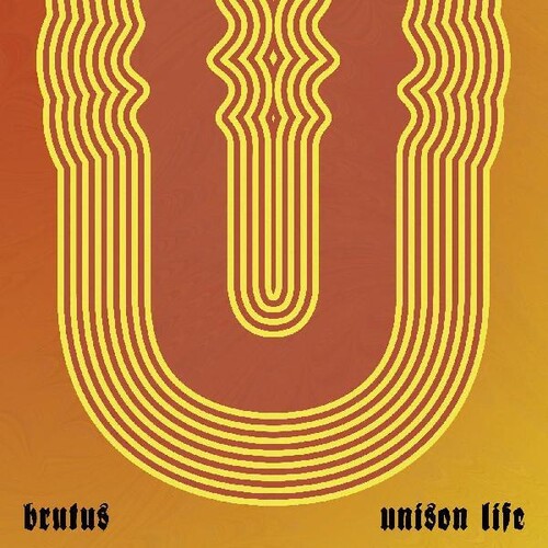 Brutus- Unison Life (Indie Exclusive Vinyl) ( LP )