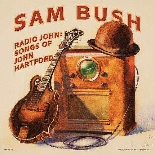 Sam Bush- Radio John: Songs of John Hartford ( LP )