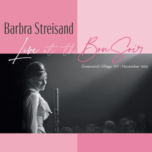 Barbra Streisand: Live at the Bon Soir, Greenwich Village, November 1962 - CD