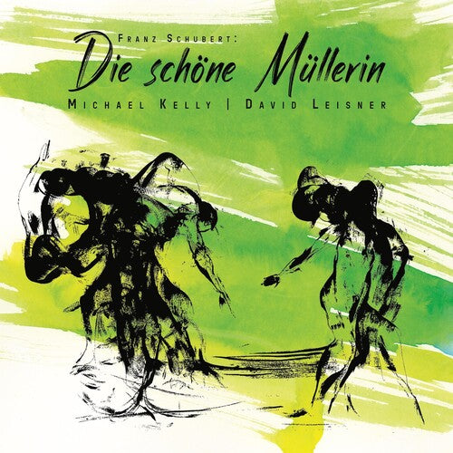 Kelly Michael: FRANZ SCHUBERT: DIE SCHONE MULLERIN - COMPACT DISCS