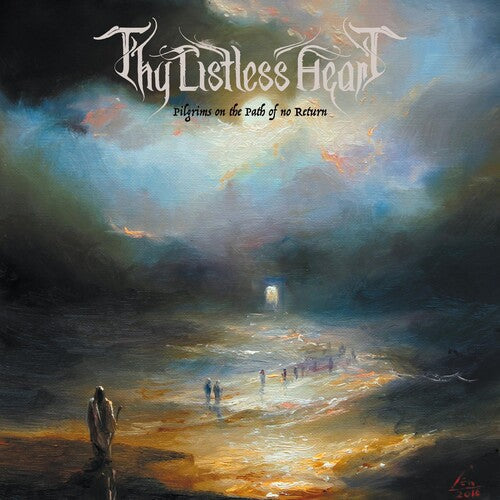 Thy Listless Heart: PILGRIMS ON THE PATH OF NO RETURN - CD