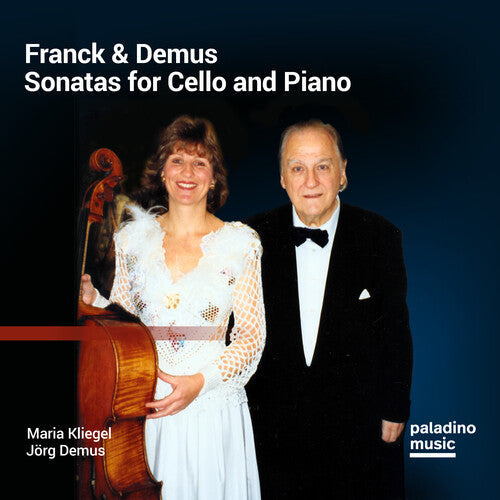 Kliegel, Maria / Demus, Jorg: Franck & Demus: Sonatas For Cello And Piano - COMPACT DISCS