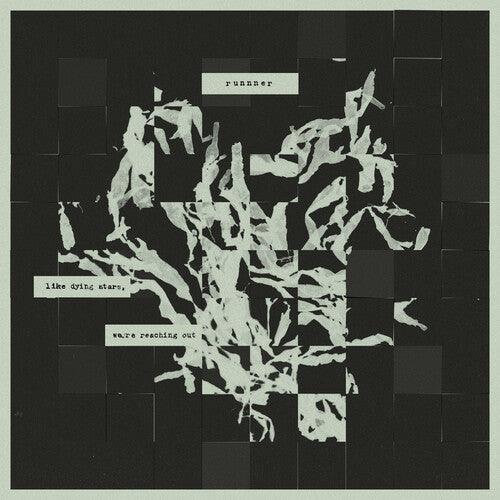 Runnner- Like Dying Stars, We're Reaching Out - Cloudy ( LP )