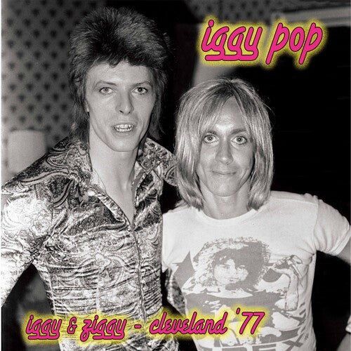 Iggy Pop: Iggy & Ziggy - Cleveland '77 - VINYL