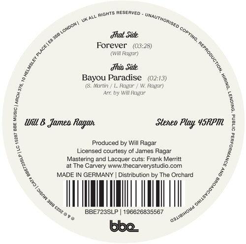 Will & James Ragar- Forever / Bayou Paradise ( LP )