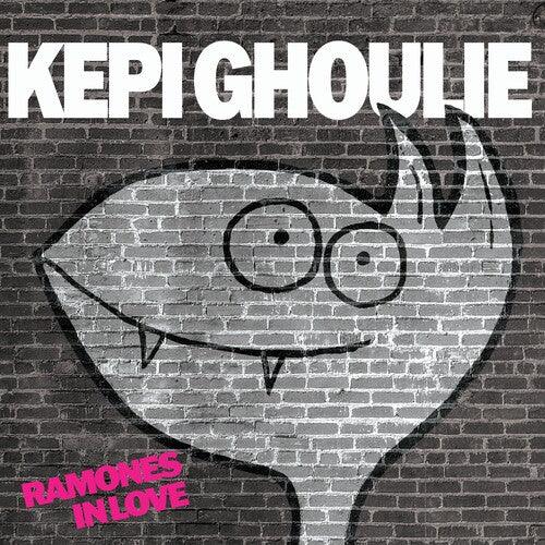 Kepi Ghoulie- Ramones In Love ( LP )