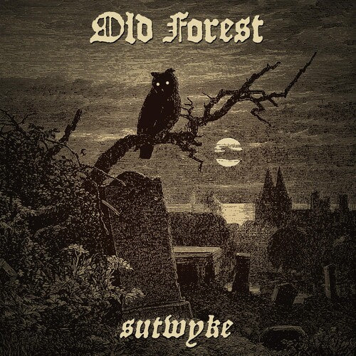Old Forest: Sutwyke - CD