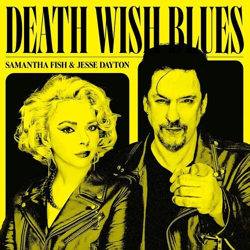 Samantha Fish/Jesse Dayton- Death Wish Blues ( LP )