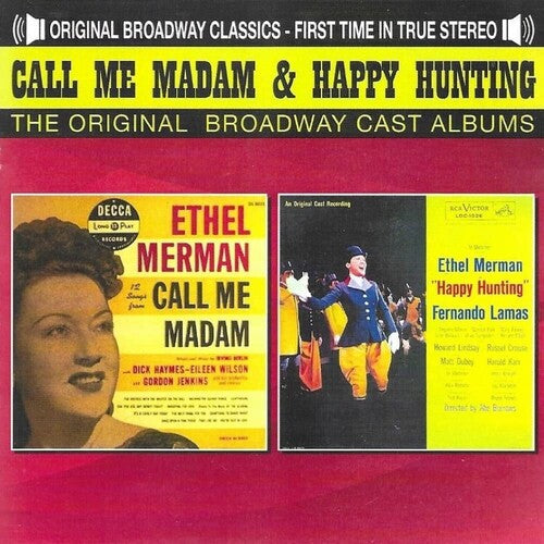 Call Me Madam & Happy Hunting-Ethel Merman / Ocr: Call Me Madam And Happy Hunting-Ethel Merman / Original Cast - CD