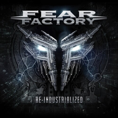 Fear Factory: Re-Industrialized - CD