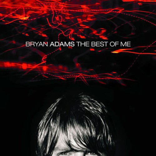 Bryan Adams: The Best Of Me - CD