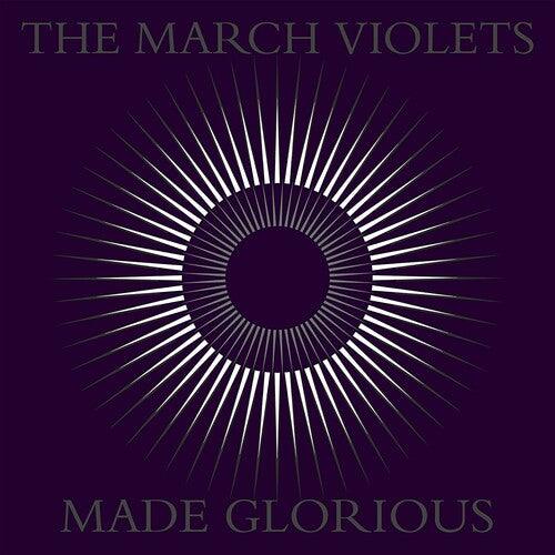 March Violets- Made Glorious ( LP )
