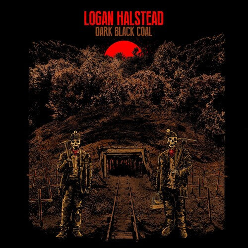 Logan Halstead: Dark Black Coal - COMPACT DISCS