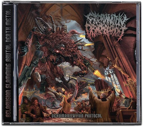 Extermination Dismemberment: Dehumanization Protocol - CD